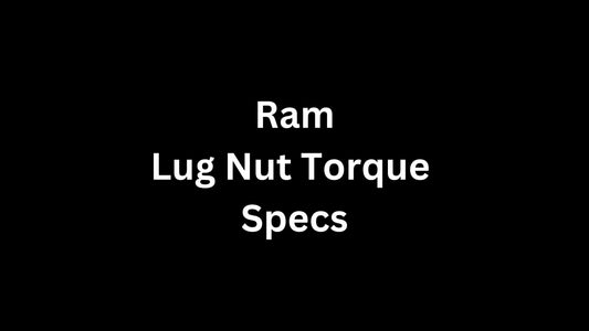 Ram Lug Nut Torque Specs